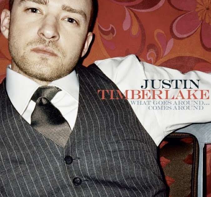 Just Cd Cover: Justin Timberlake: WHAT GOES AROUND... COMES AROUND (Official single cover) from ...